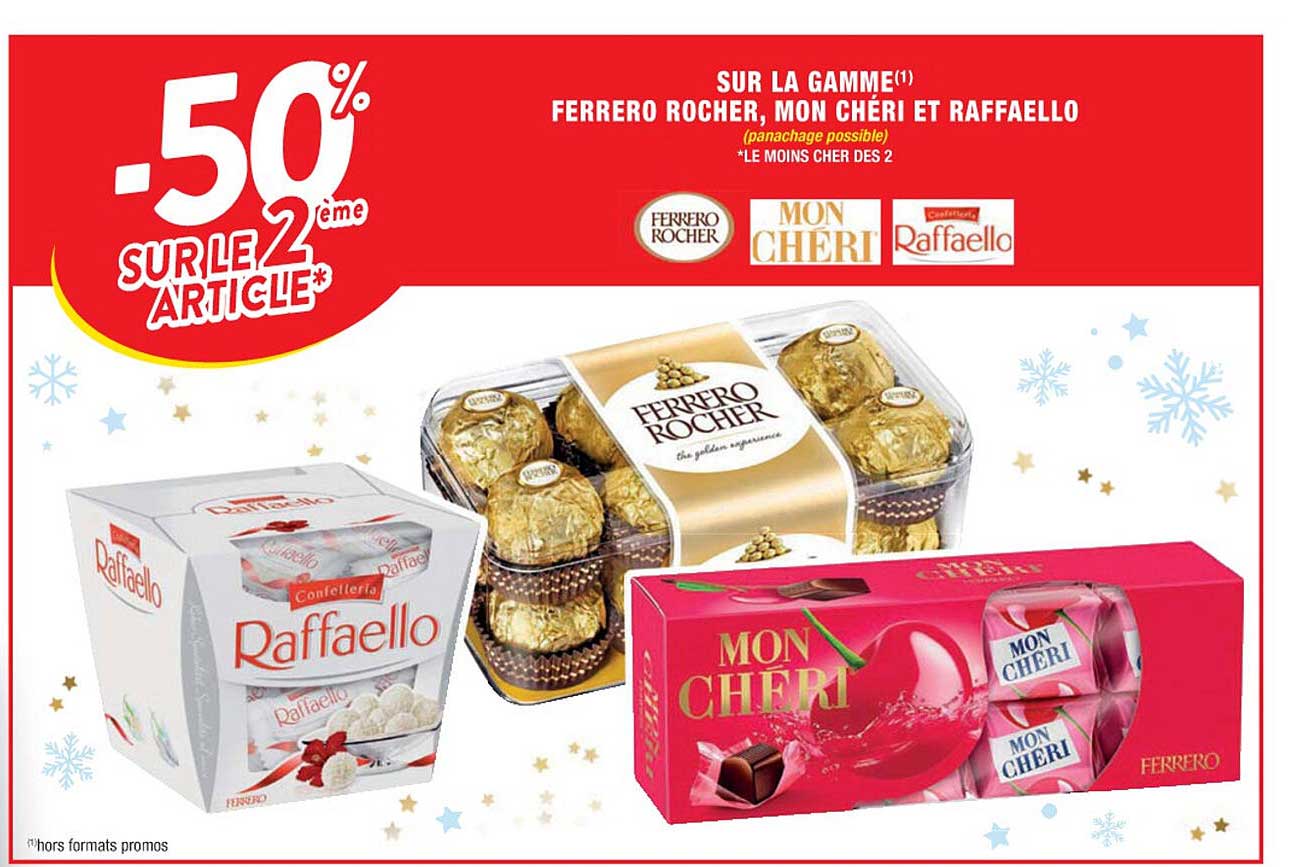 la gamme ferrero rocher, mon chéri et raffaello
