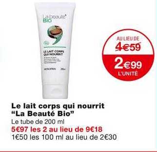 le lait corps qui nourrit "la beauté bio"