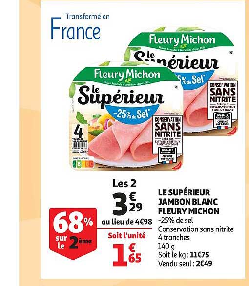 le supérieur jambon blanc fleury michon