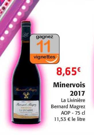 minervois 2017 la livinière bernard magrez