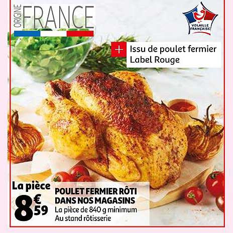 poulet fermier rôti dans nos magasins
