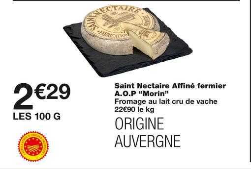 saint nectaire affiné fermier a.o.p. "morin"