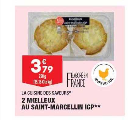2 Moelleux Au Saint-marcellin Igp La Cuisine Des Saveurs