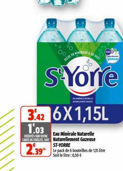 eau minérale naturelle naturellement gazeuse st-yorré