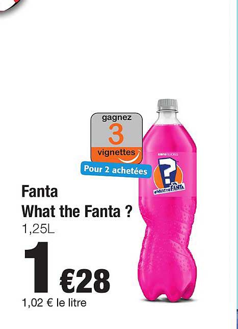 fanta what the fanta ?