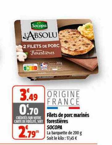 filets de porc marinés forestières socopa