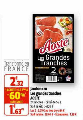 jambon cru les grandes tranches aoste
