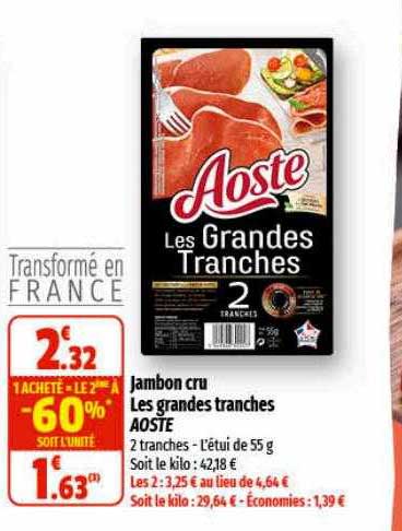 jambon cru les grandes tranches aoste