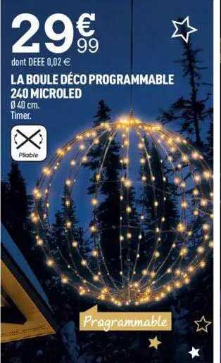 La Boule Déco Programmable 240 Microled