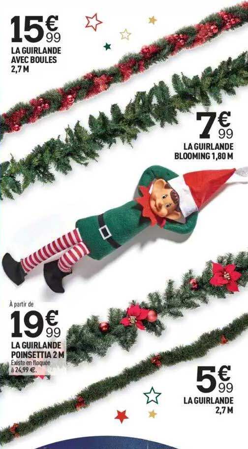la guirlande avec boules, la guirlande blooming 1,80 m, la guirlande poinsettia 2 m, la guirlande 2,7 m