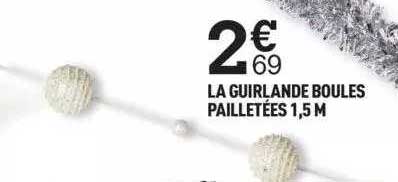 la guirlande boules pailletées 1,5 m
