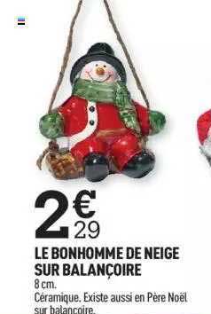 le bonhomme de neige sur balançoire
