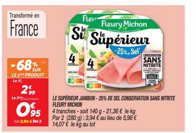 le supérieur jambon -25% de sel conservation sans nitrite fleury michon