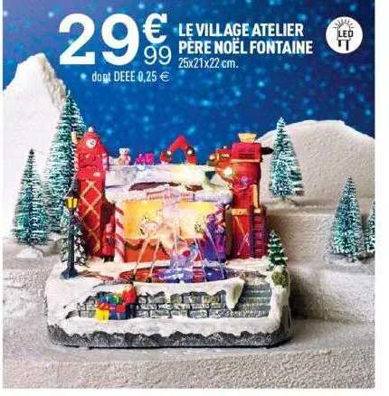 le village atelier père noël fontaine