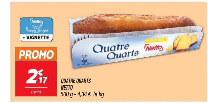 quatre quarts netto
