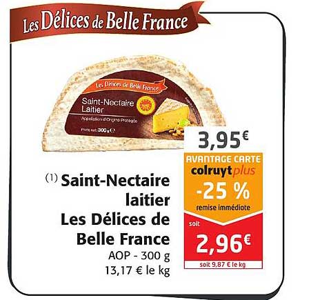 saint-nectaire laitier les délices de belle france