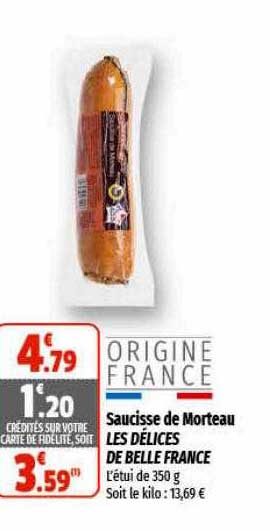 Saucisse De Morteau Les Délices De Belle France