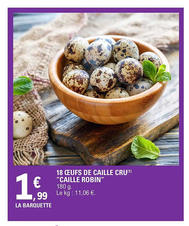 18 œufs de caille cru "caille robin"