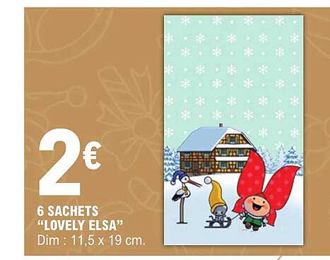 6 sachets "lovely elsa"