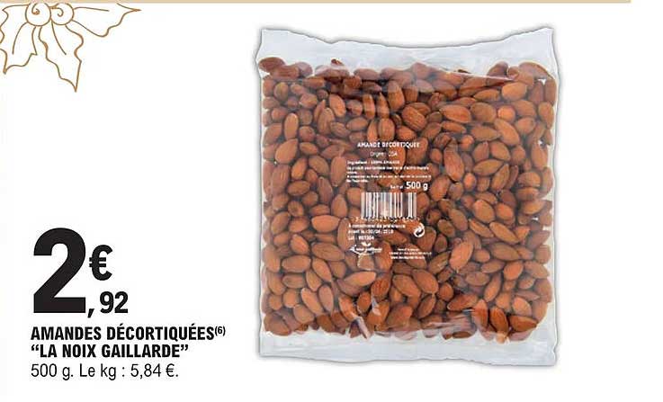 amandes décortiquées "la noix gaillarde"