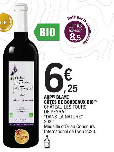 aop blaye côtes de bordeaux bio château les tours de peyrat "dans la nature" 2022