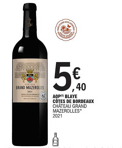 aop blaye côtes de bordeaux château grand mazerolles 2021