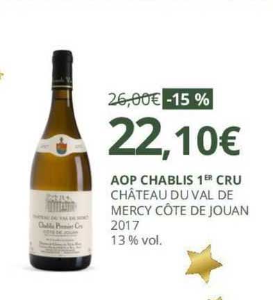 aop chablis 1ere cru château du val de mercy côte de jouan