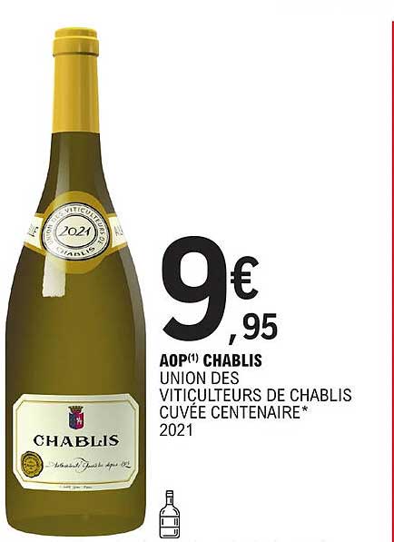 aop chablis union des viticulteurs de chablis cuvée centenaire 2021