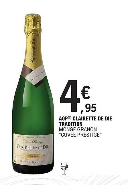Aop Clairette De Die Tradition Monge Granon "cuvée Prestige"