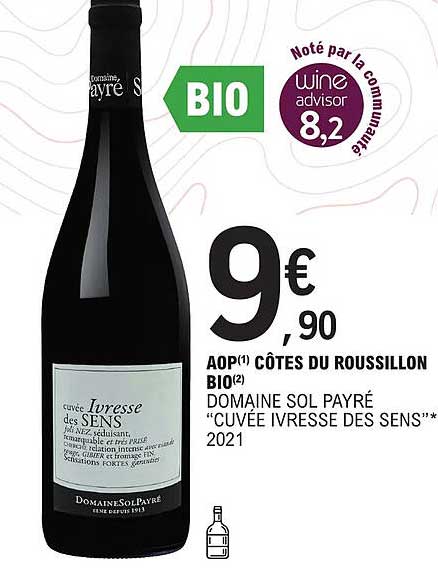 aop côtes du roussillon bio domaine sol payré "cuvée ivresse des sens" 2021