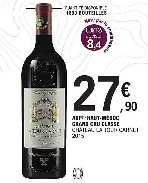 aop haut-médoc grand cru classé château la tour carnet 2015