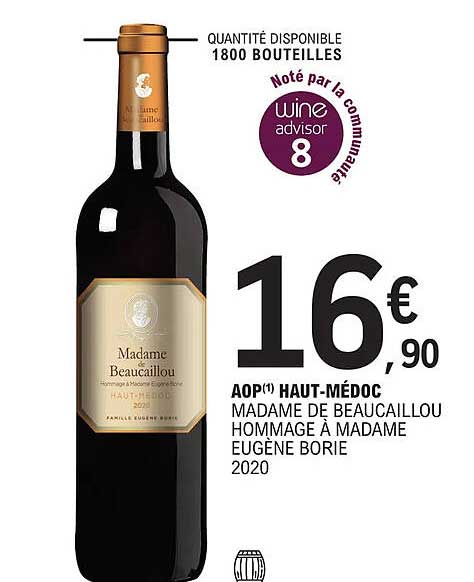 aop haut-médoc madame de beaucaillou hommage à madame eugène borie 2020