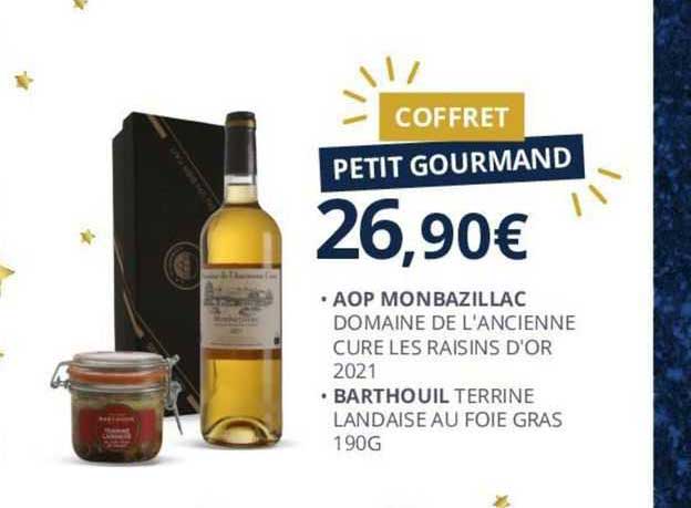 aop monbazillac domaine de l'ancienne cure les raisins d'or 2021 barthouil terrine landaise au foie gras