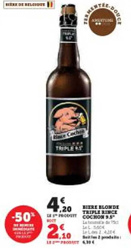 bière blonde triple rince cochon 9.5°
