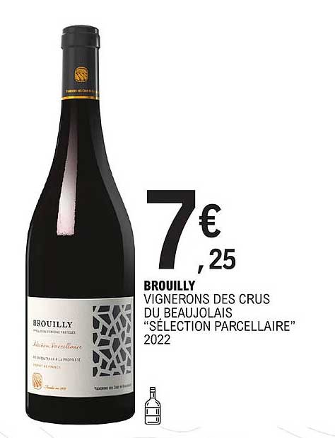 brouilly vignerons des crus du beaujolais "sélection parcellaire" 2022