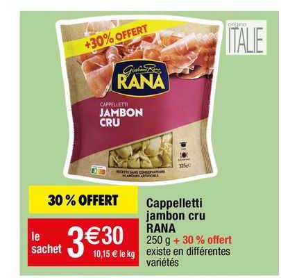 Cappelletti Jambon Cru Rana