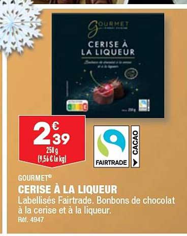 Cerise à La Liqueur Gourmet