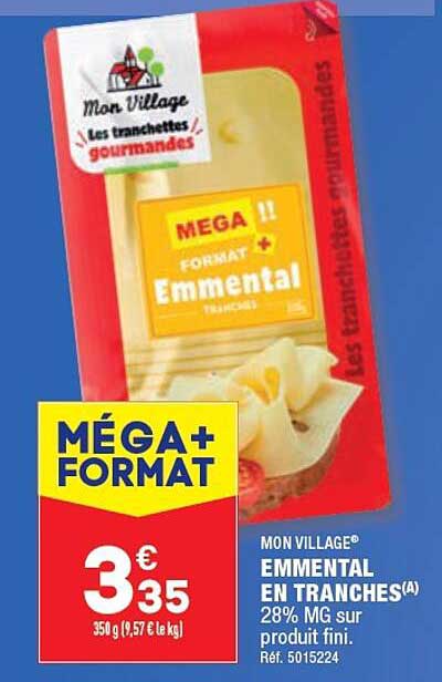 emmental en tranches mon village
