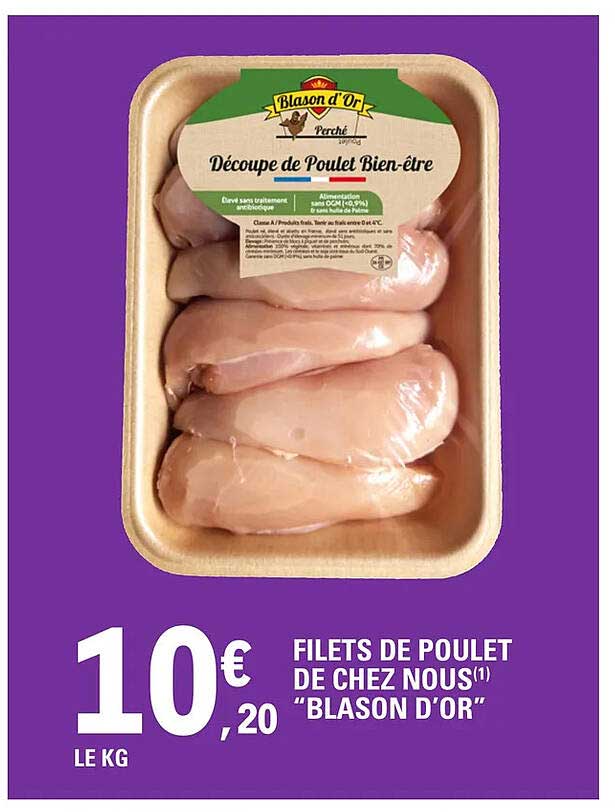 filets de poulet de chez nous "blason d'or"