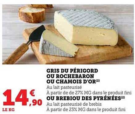 gris du périgord ou rochebaron ou chamois d'or ou brebiou des pyrénées