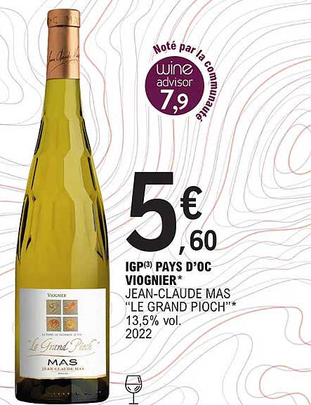 igp pays d'oc viognier jean-claude mas "le grand pioch" 13,5% vol. 2022