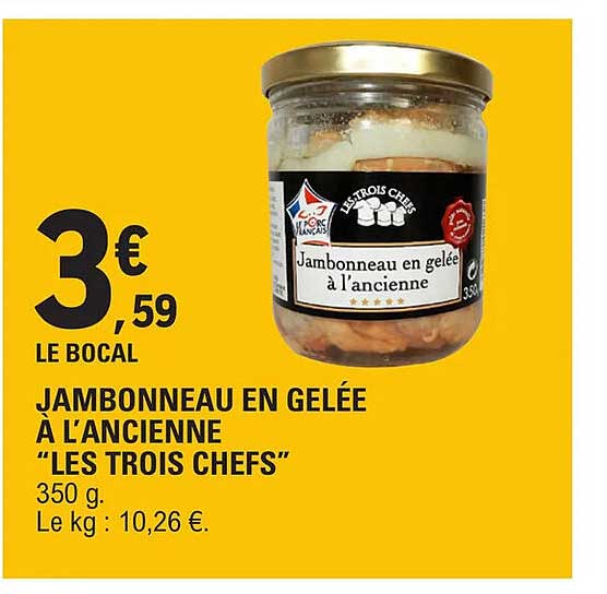 jambonneau en gelée à l'ancienne "les trois chefs"