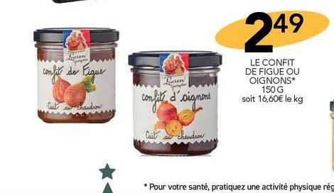 Le Confit De Figue Ou Oignons