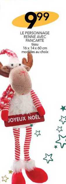 le personnage renne avec pancarte
