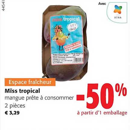 mangue prête à consommer mïss tropical