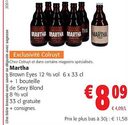 martha brown eyes 12% vol + 1 bouteille de sexy blond 8% vol