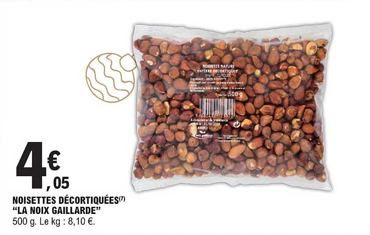 noisettes décortiquées "la noix gaillarde"