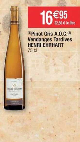 pinot gris a.o.c. vendanges tardives henri ehrhart