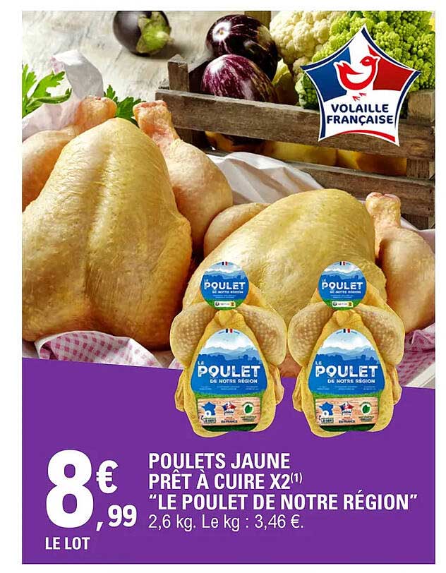 poulets jaune prêt à cuire x2 "le poulet de notre région"