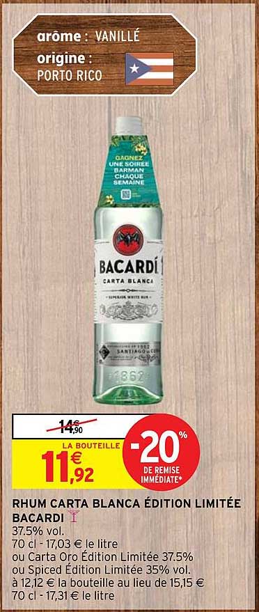 rhum carta blanca édition limitée bacardi -20% de remise immédiate